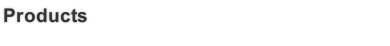 Products